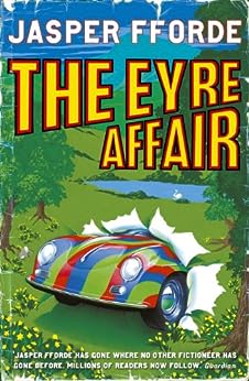 125. (September 2023) The Eyre Affair, by Jasper Fforde