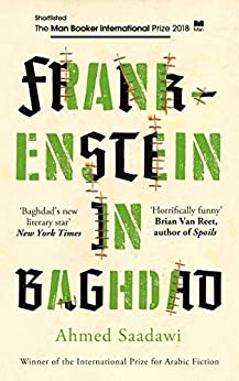 110. (May 2022) Frankenstein in Baghdad by Ahmed Saadawi