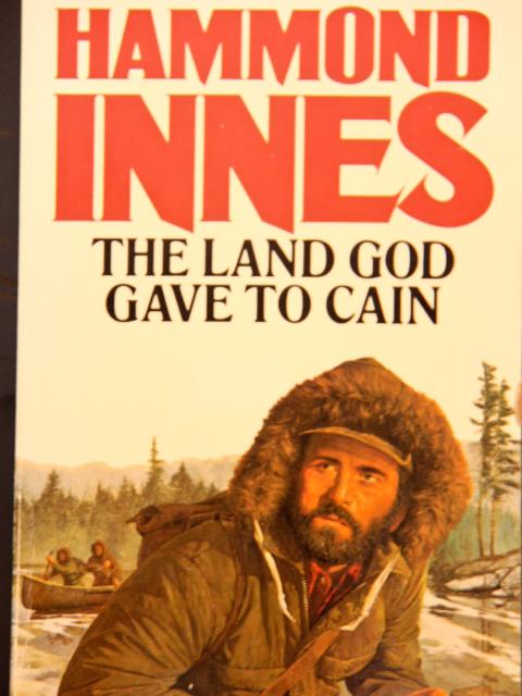 78. (June 2019) The Land God Gave to Cain by Hammond Innes