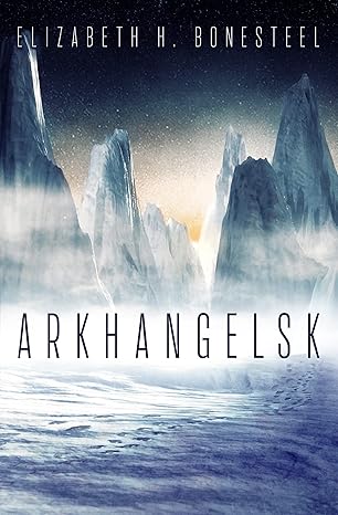 148. (August 2025) Arkhangelsk by Elizabeth Bonesteel